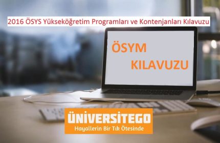 2016 ÖSYS Yükseköğretim Programları ve Kontenjanları Kılavuzu