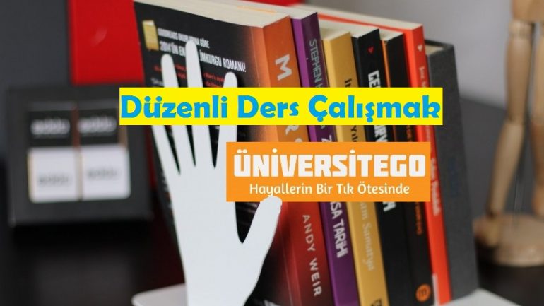 Düzenli Ders Çalış !