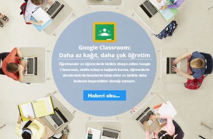 Google Classroom : Eğitim de Tasarruf