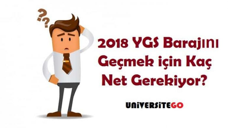 2018 YGS Barajını Geçmek için Kaç Net Gerekiyor?