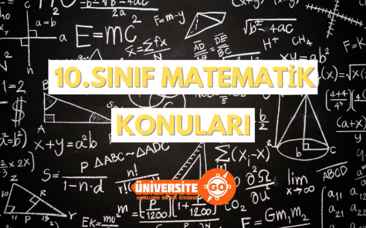 10. Sınıf Matematik Konuları