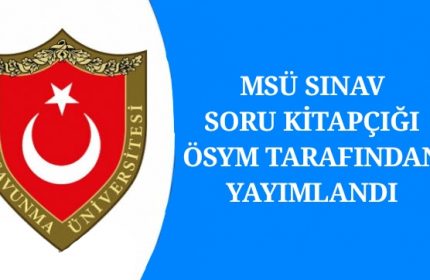 MSÜ Sınav Soruları ve Cevap Anahtarı Açıklandı!