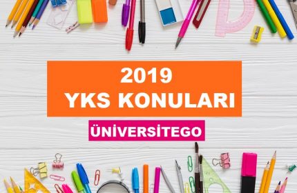 2019 YKS Konuları ve Soru Dağılımı ( ÖSYM – YÖK )
