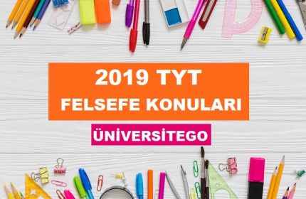 2019 TYT Felsefe Konuları-Soru Dağılımı (ÖSYM-YÖK)