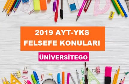 2019 YKS AYT Felsefe Grubu Konuları ve Soru Dağılımı (ÖSYM-YÖK)