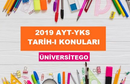 2019 YKS AYT Tarih 1 Konuları ve Soru Dağılımı (ÖSYM-YÖK)