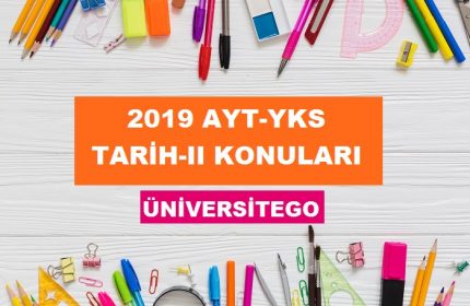 2019 YKS AYT Tarih-2 Konuları ve Soru Dağılımı (ÖSYM-YÖK)