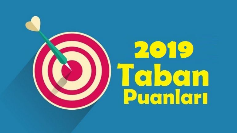 Bankacılık ve Finans 2019 Taban Puanları ve Başarı Sıralamaları