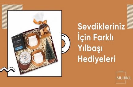 Sevgiliye Hediyenin Yenilikçi Adresi Muhiku