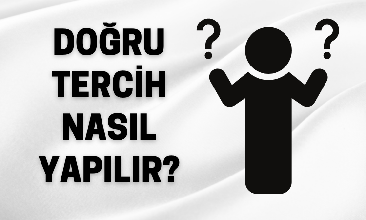 Üniversite Tercihlerinde Puan mı Sıralama mı Önemli? Doğru Tercih Nasıl Yapılır?