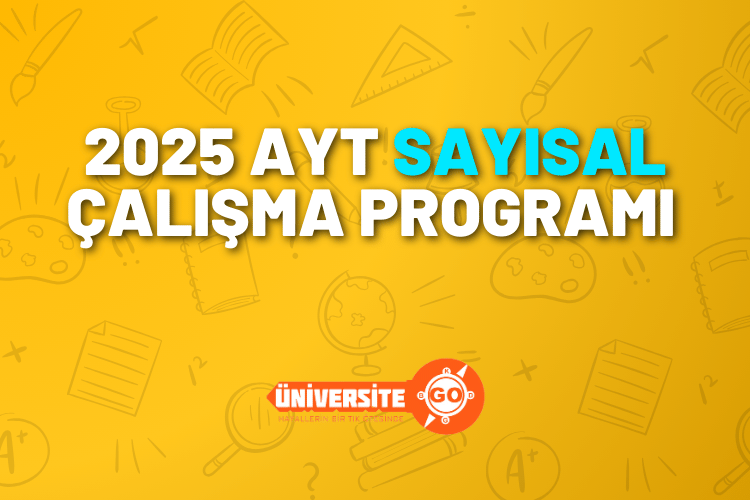 2025 AYT Sayısal Çalışma Programı