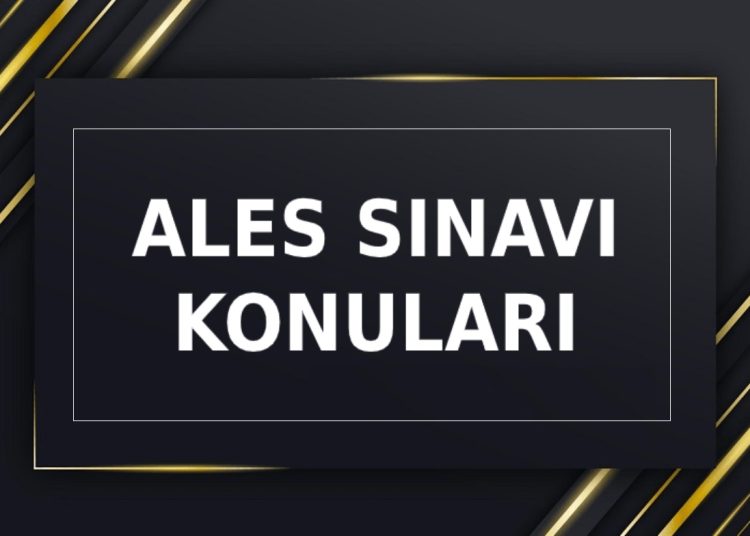 2025 ALES Konuları