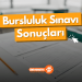 Bursluluk Sınavı Sonuçları Açıklandı