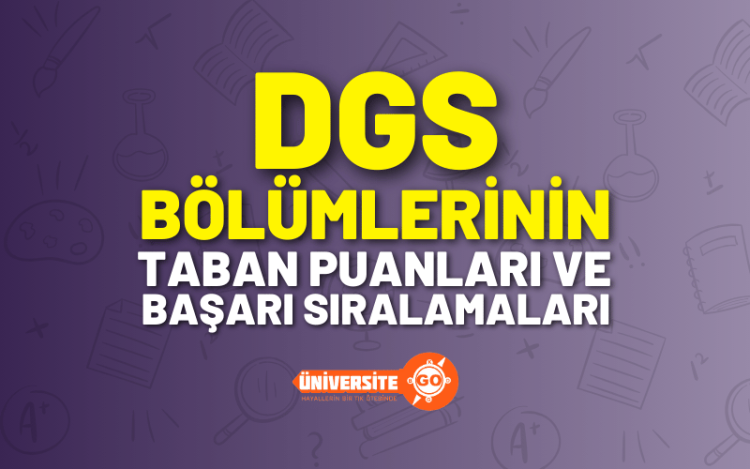 DGS Taban Puanları 2026