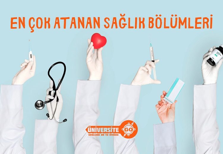 En cok atanan saglık bolumlerı