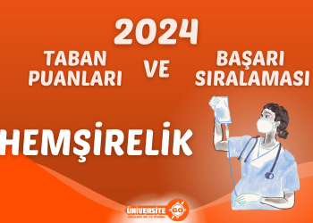 2024-hemsirelik-taban-puanlari