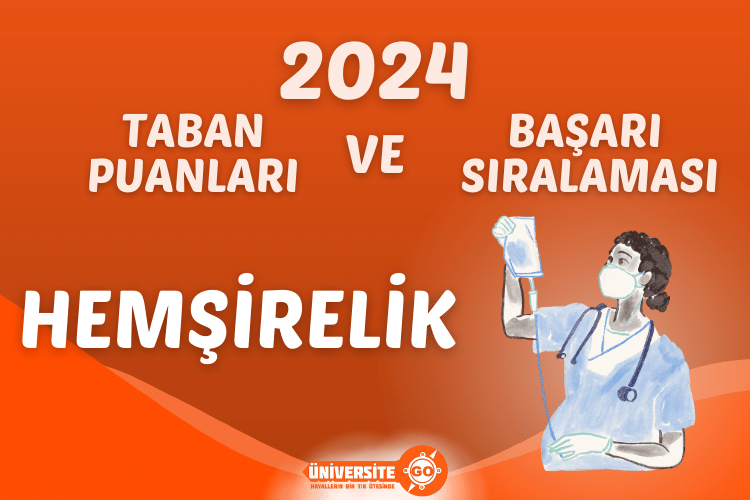 2024-hemsirelik-taban-puanlari