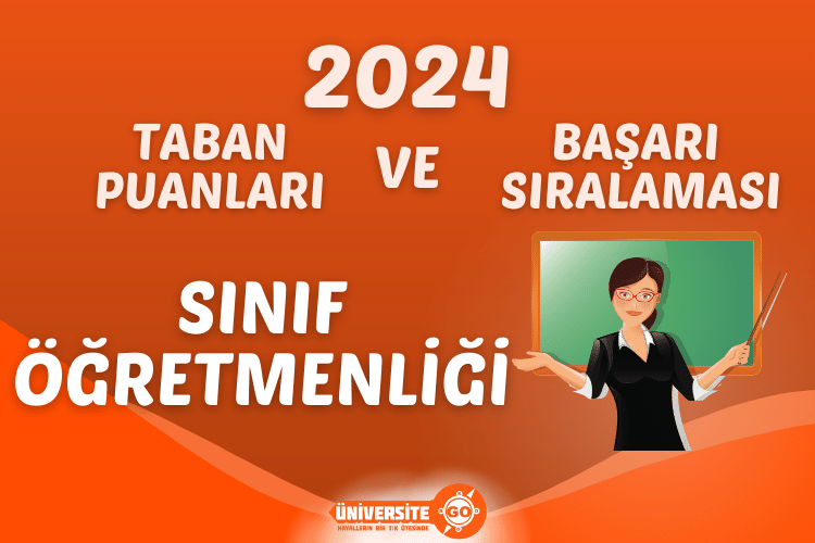 2024-sinif-ogretmenligi-taban-puanlari