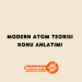 Modern Atom Teorisi Konu Anlatımı