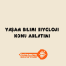 Yaşam Bilimi Biyoloji Konu Anlatımı