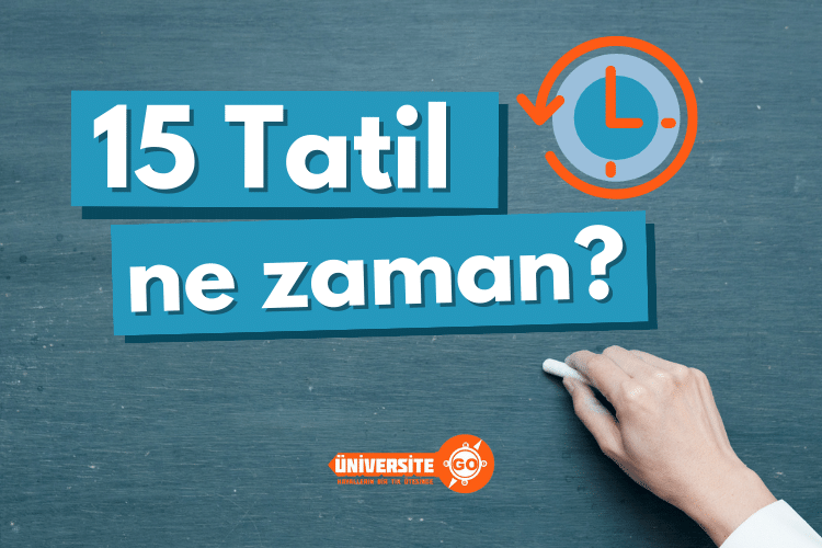 15 tatil ne zaman