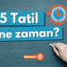 15 tatil ne zaman
