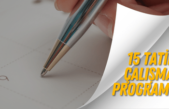 15 Tatil (Yarıyıl) Çalışma Programı