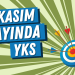 Kasım Ayında YKS Öğrencisi Nasıl Çalışmalı