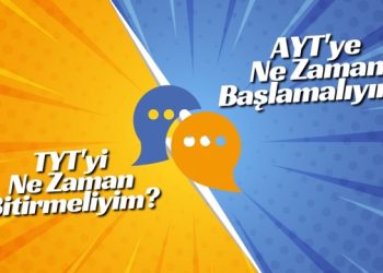 TYT AYT ne zaman başlamalıyım?