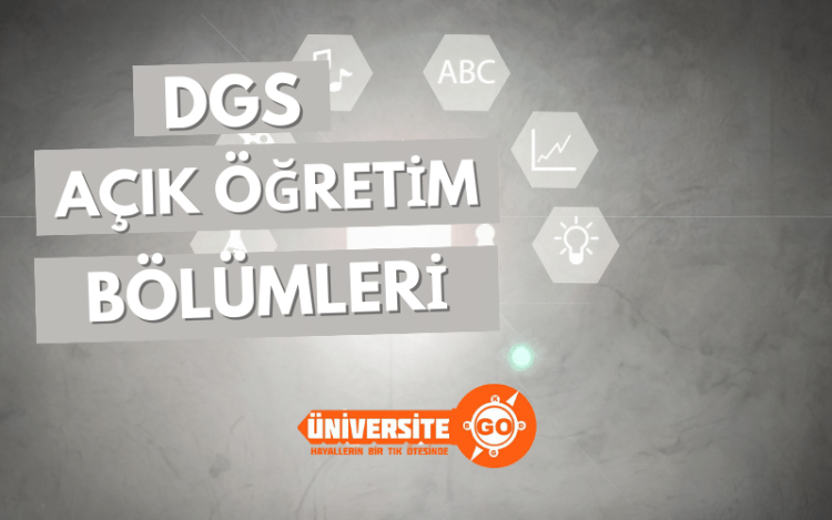 DGS Açıköğretim Taban Puanları ve Kontenjanları