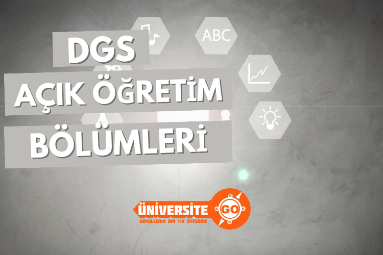 DGS Açıköğretim Taban Puanları ve Kontenjanları