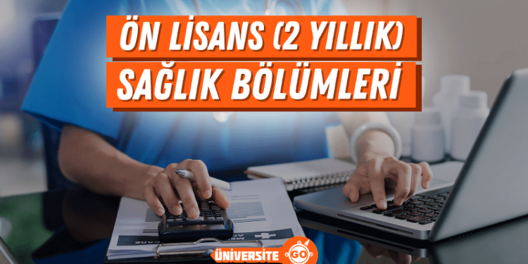TYT 2 Yıllık Sağlık Bölümleri ve Taban Puanları (Önlisans)