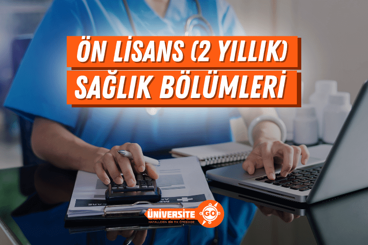 TYT 2 Yıllık Sağlık Bölümleri ve Taban Puanları (Önlisans)