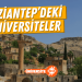 Gaziantep'deki Üniversiteler