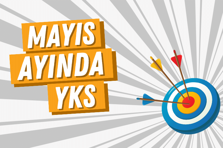 Mayıs Ayında YKS