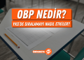 OBP, YKS’de Sıralamayı Ne Kadar Etkiler?