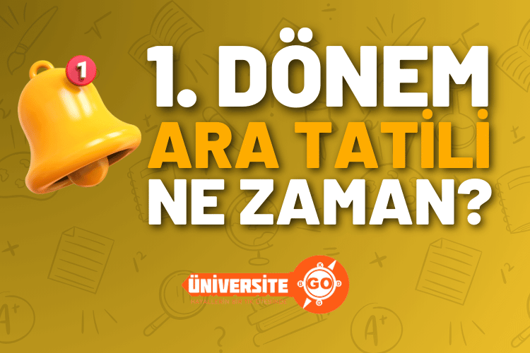 1. Dönem Ara Tatili Ne Zaman