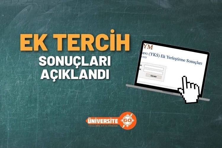 2025 YKS Ek Yerleştirme Sonuçları Açıklandı