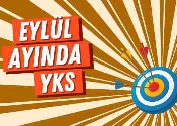 Eylül Ayında YKS Öğrencisi Nasıl Çalışmalı?