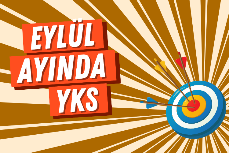 Eylül Ayında YKS Öğrencisi Nasıl Çalışmalı?