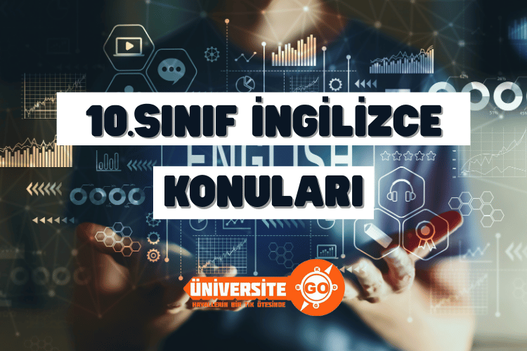 10. Sınıf İngilizce Konuları