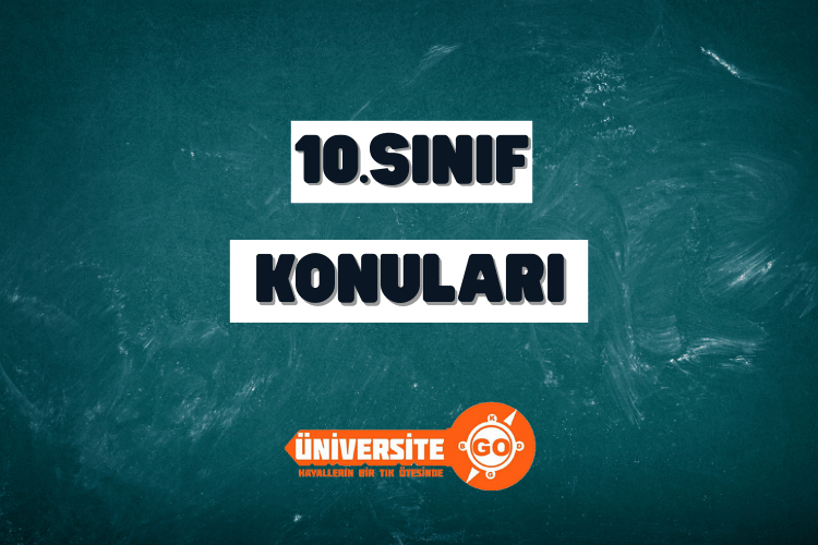10. Sınıf Konuları ve Müfredatı