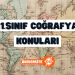 11. Sınıf Coğrafya Konuları