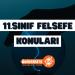 11. Sınıf Felsefe Konuları