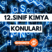12. Sınıf Kimya Konuları