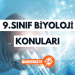 9. Sınıf Biyoloji Konuları