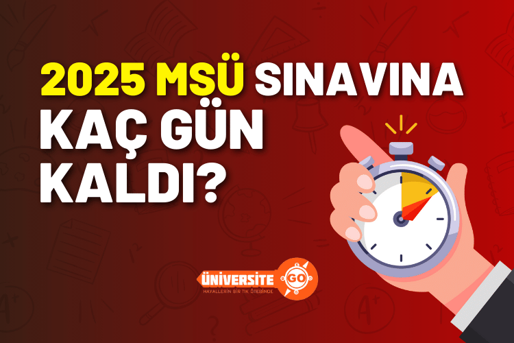 2025 MSÜ Sınavı Ne Zaman? (Sayaç)