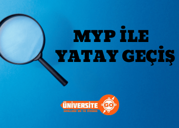 Merkezi Yerleştirme Puanıyla Yatay Geçiş