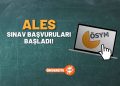 ALES 2026/1 Başvuruları Başladı! Başvuru Nasıl Yapılır?