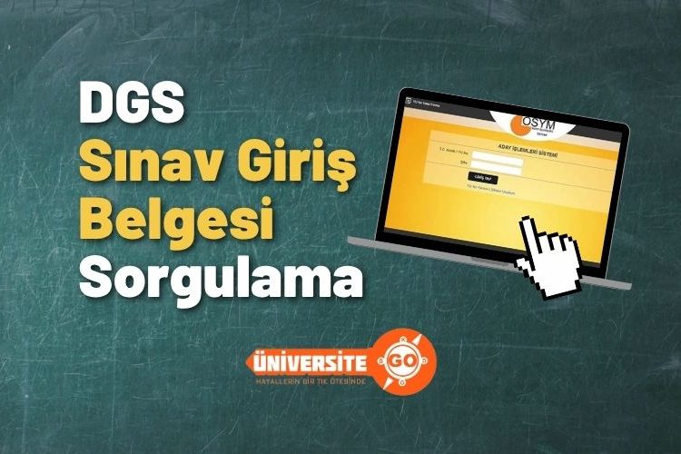 2025 DGS Giriş Belgeleri Açıklandı